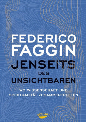 Jenseits des Unsichtbaren