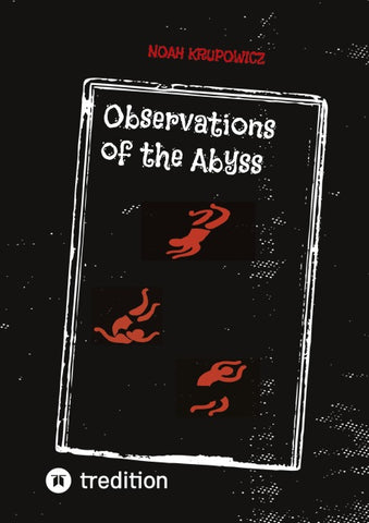 Observations of the Abyss