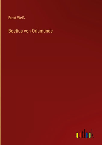 Boëtius von Orlamünde