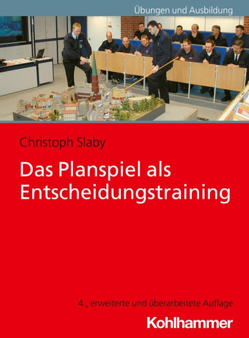 Das Planspiel als Entscheidungstraining