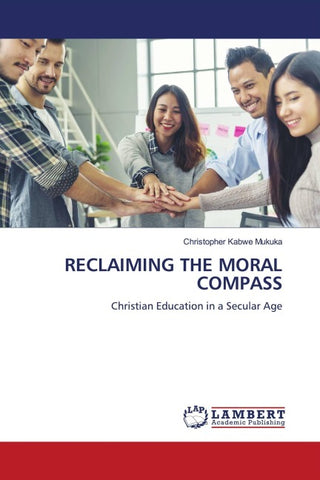 RECLAIMING THE MORAL COMPASS