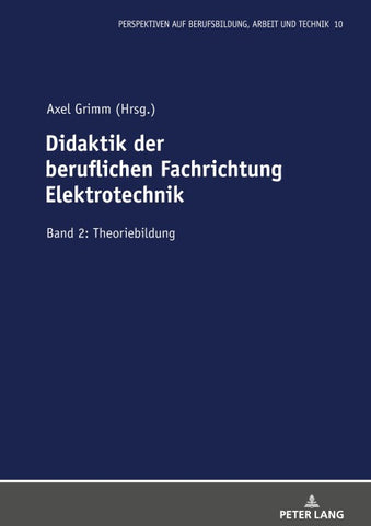 Didaktik der beruflichen Fachrichtung Elektrotechnik