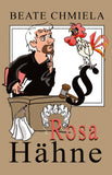 Rosa Hähne