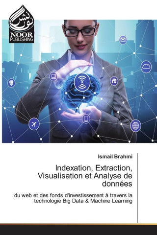 Indexation, Extraction, Visualisation et Analyse de données