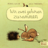Wir zwei gehören zusammen