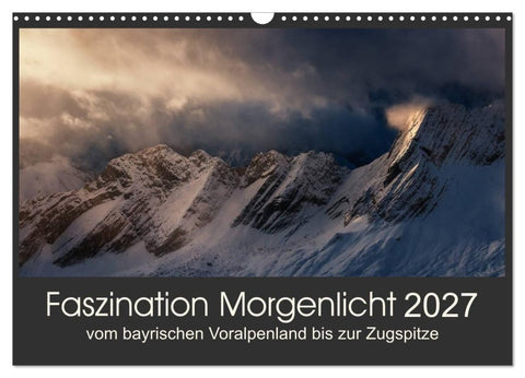Faszination Morgenlicht (Wandkalender 2027 DIN A3 quer), CALVENDO Monatskalender
