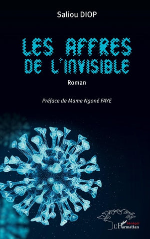 Les affres de l'invisible