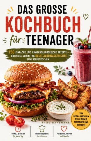 Das große Kochbuch für Teenager