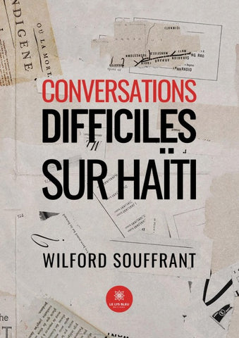 Conversations difficiles sur Haïti