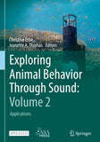 Exploring Animal Behavior Through Sound: Volume 2