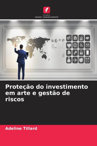 Proteção do investimento em arte e gestão de riscos