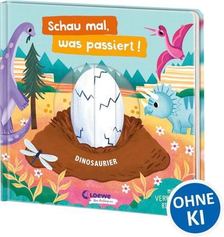 Schau mal, was passiert! Dinosaurier