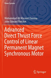 Advanced Direct Thrust Force Control of Linear Permanent Magnet Synchronous Motor