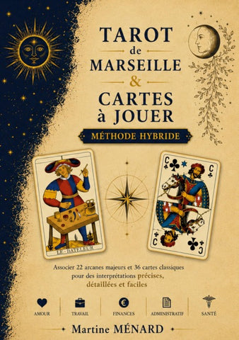 Tarot de Marseille & Cartes à Jouer : Méthode hybride