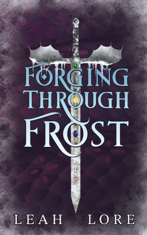 Forging Through Frost