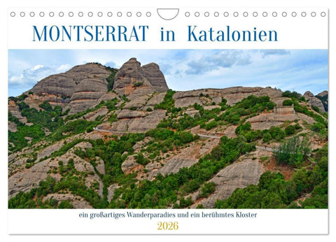 MONTSERRAT in Katalonien (Wandkalender 2026 DIN A4 quer), CALVENDO Monatskalender
