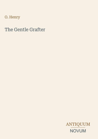 The Gentle Grafter