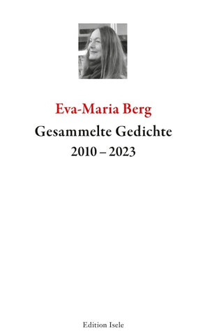 Gesammelte Gedichte 2010-2023