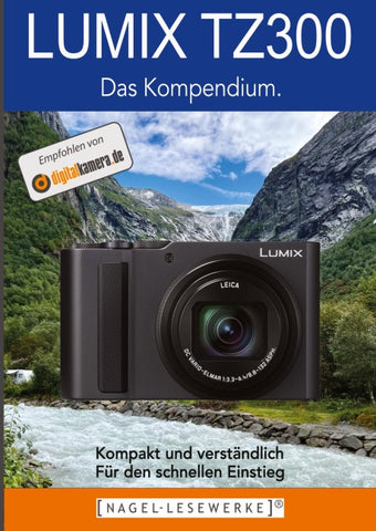 LUMIX TZ 300 - Das Kompendium.