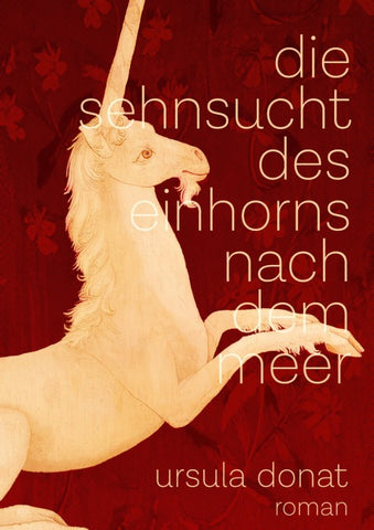 Die Sehnsucht des Einhorns nach dem Meer