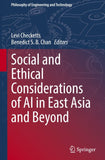 Social and Ethical Considerations of AI in East Asia and Beyond