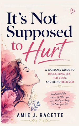 It's Not Supposed to Hurt
