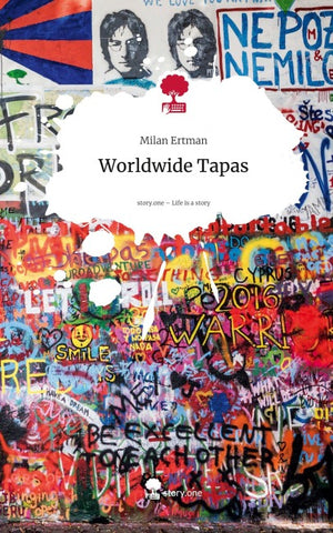 Worldwide Tapas. Life is a Story - story.one