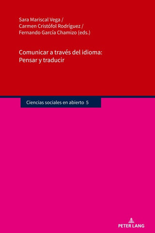 Comunicar a través del idioma: Pensar y traducir