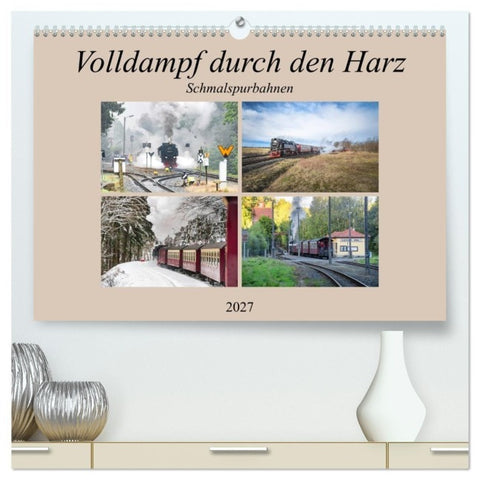 Volldampf durch den Harz (hochwertiger Premium Wandkalender 2027 DIN A2 quer), Kunstdruck in Hochglanz