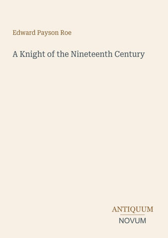 A Knight of the Nineteenth Century