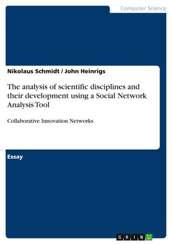 The analysis of scientific disciplines and their development using a Social Network Analysis Tool