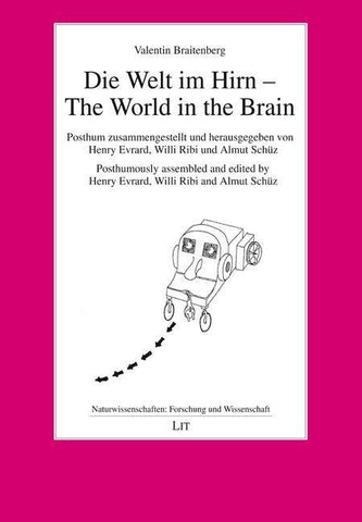 Die Welt im Hirn  - The World in the Brain
