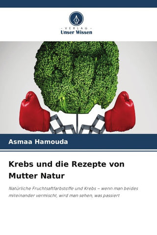Krebs und die Rezepte von Mutter Natur