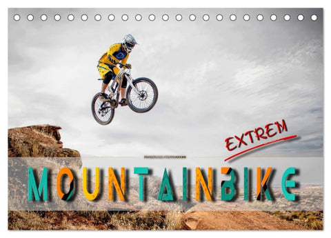 Mountainbike extrem (Tischkalender 2026 DIN A5 quer), CALVENDO Monatskalender