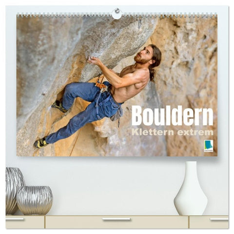 Bouldern: Klettern extrem (hochwertiger Premium Wandkalender 2027 DIN A2 quer), Kunstdruck in Hochglanz