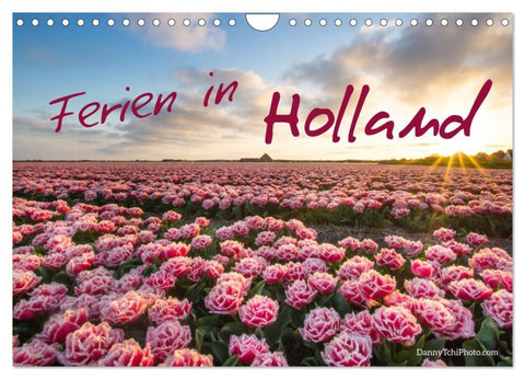 Ferien in Holland (Wandkalender 2027 DIN A4 quer), CALVENDO Monatskalender