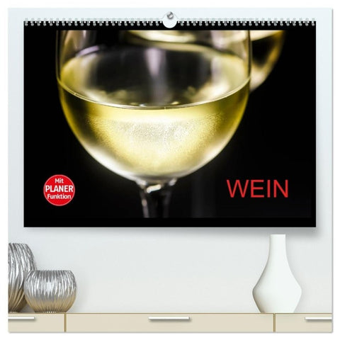 Wein (hochwertiger Premium Wandkalender 2027 DIN A2 quer), Kunstdruck in Hochglanz