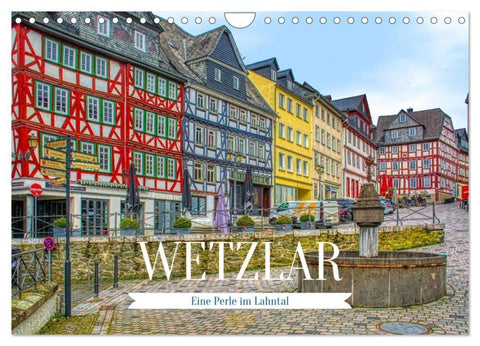 Wetzlar - Eine Perle im Lahntal (Wandkalender 2027 DIN A4 quer), CALVENDO Monatskalender