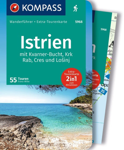 KOMPASS Wanderführer Istrien mit Kvarner-Bucht, Krk, Rab, Cres und Losinj, 55 Touren mit Extra-Tourenkarte