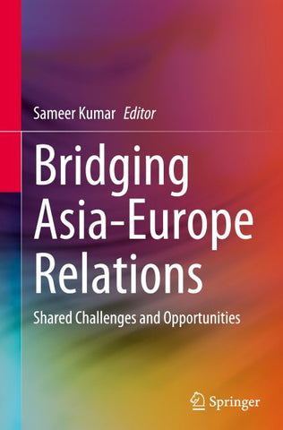 Bridging Asia-Europe Relations