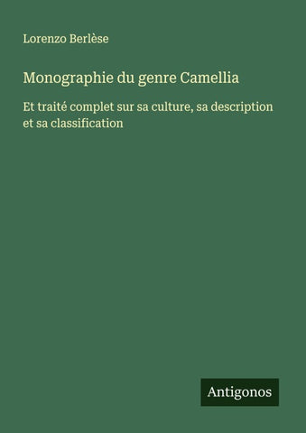 Monographie du genre Camellia