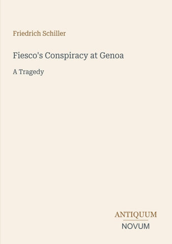 Fiesco's Conspiracy at Genoa