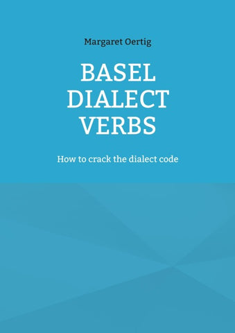 Basel Dialect Verbs