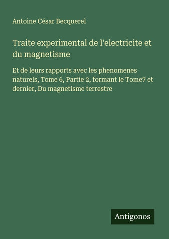Traite experimental de l'electricite et du magnetisme