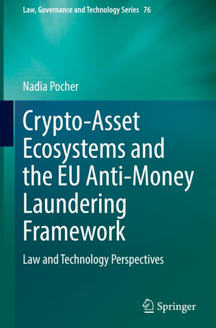 Crypto-Asset Ecosystems and the EU Anti-Money Laundering Framework