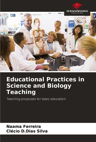 Educational Practices in Science and Biology Teaching