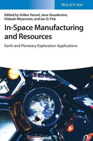 In-Space Manufacturing and Resources