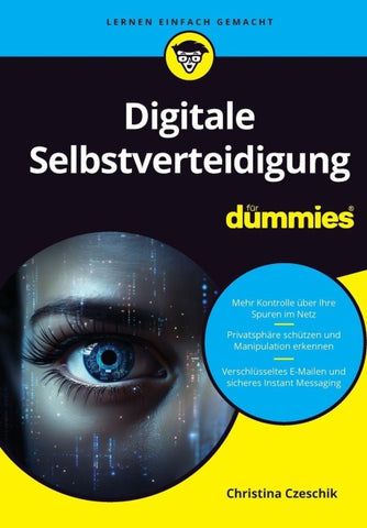 Digitale Selbstverteidigung für Dummies