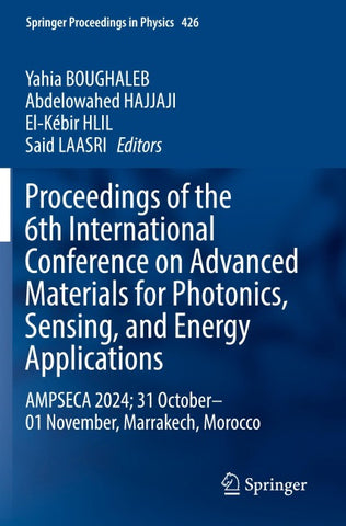 Proceedings of the 6th International Conference on Advanced Materials for Photonics, Sensing, and Energy Applications