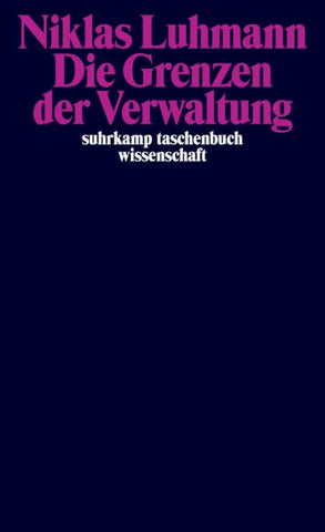 Die Grenzen der Verwaltung